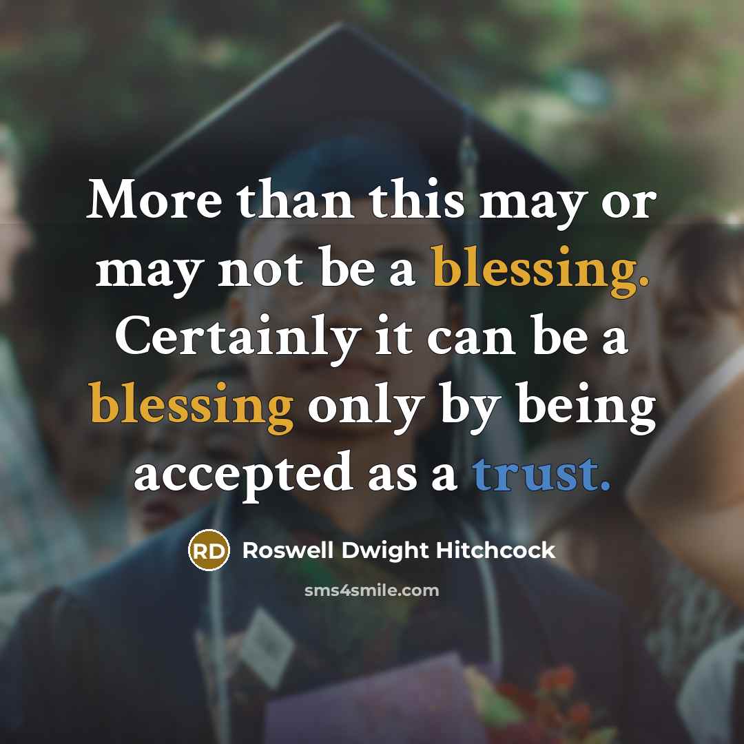 “More than this may or may not be a blessing.…” quote by Roswell Dwight Hitchcock