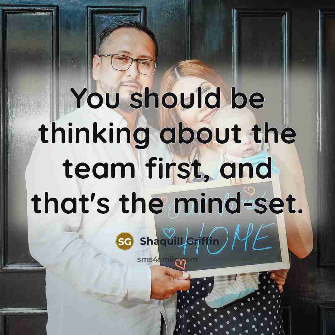 “You should be thinking about the team first, and that's…” quote by Shaquill Griffin