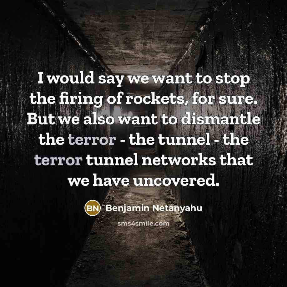 “I would say we want to stop the firing of…” quote by Benjamin Netanyahu