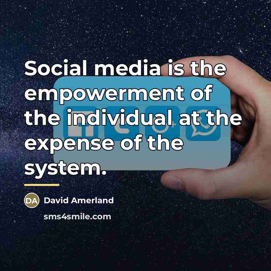 “Social media is the empowerment of the individual at the…” quote by David Amerland