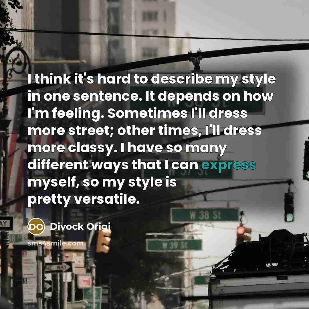 “I think it's hard to describe my style in one…” quote by Divock Origi