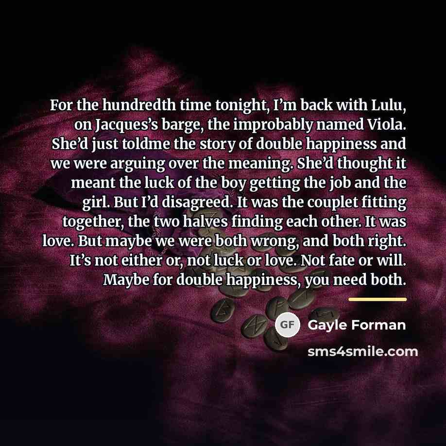 “For the hundredth time tonight, I’m back with Lulu, on…” quote by Gayle Forman