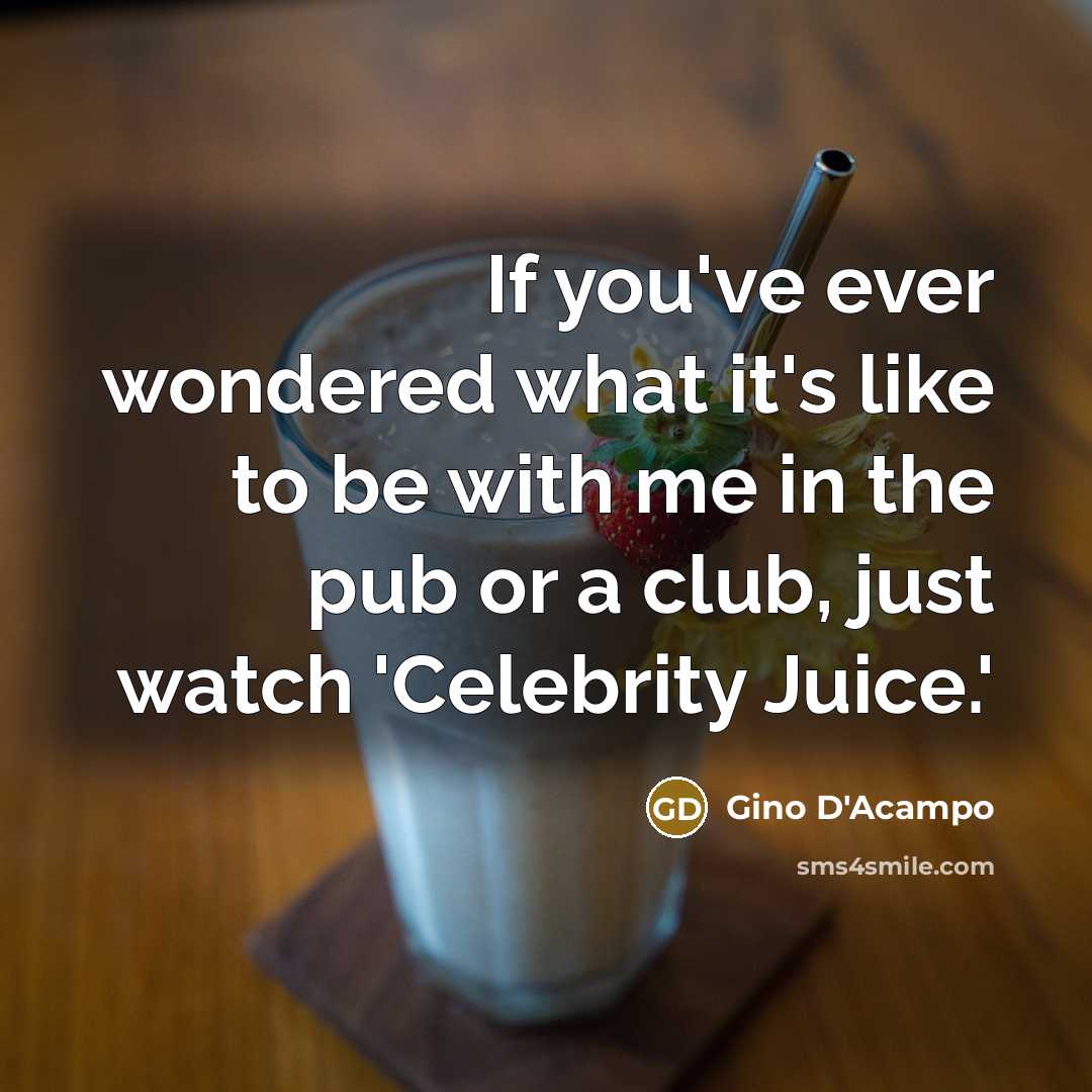 “If you've ever wondered what it's like to be with…” quote by Gino D'Acampo