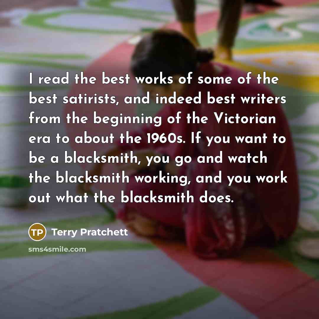 “I read the best works of some of the best…” quote by Terry Pratchett