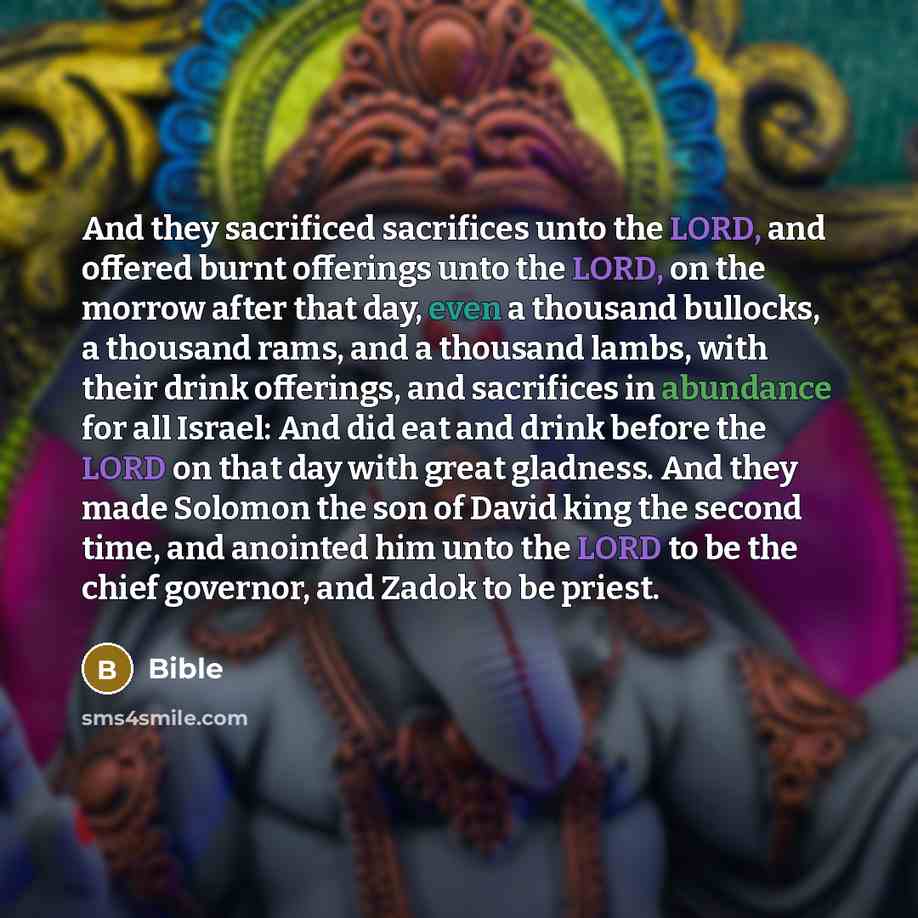 “And they sacrificed sacrifices unto the LORD, and offered burnt…” quote by Bible