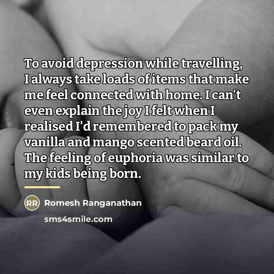 “To avoid depression while travelling, I always take loads of…” quote by Romesh Ranganathan