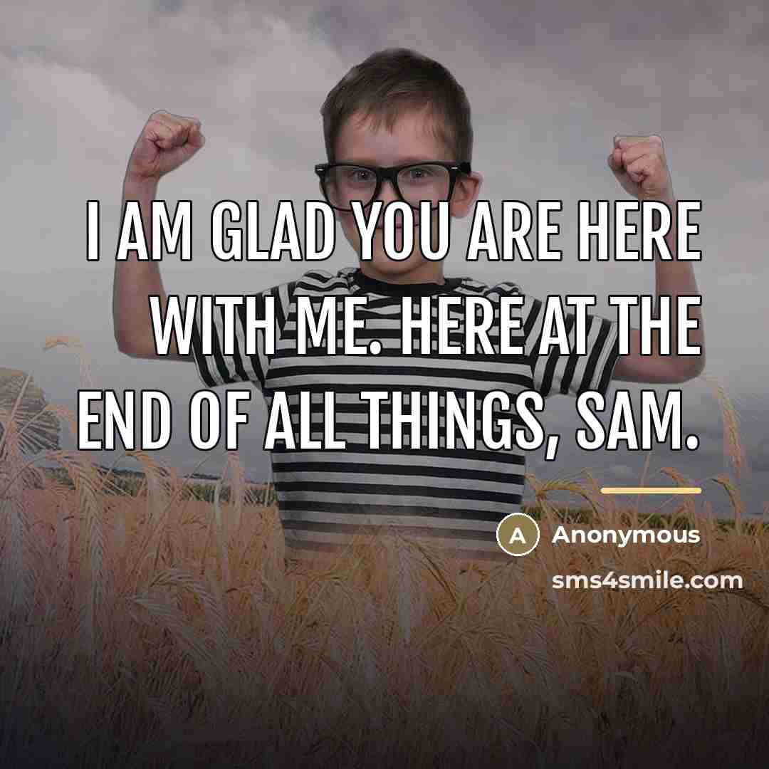 “I am glad you are here with me. Here at…” quote by Anonymous