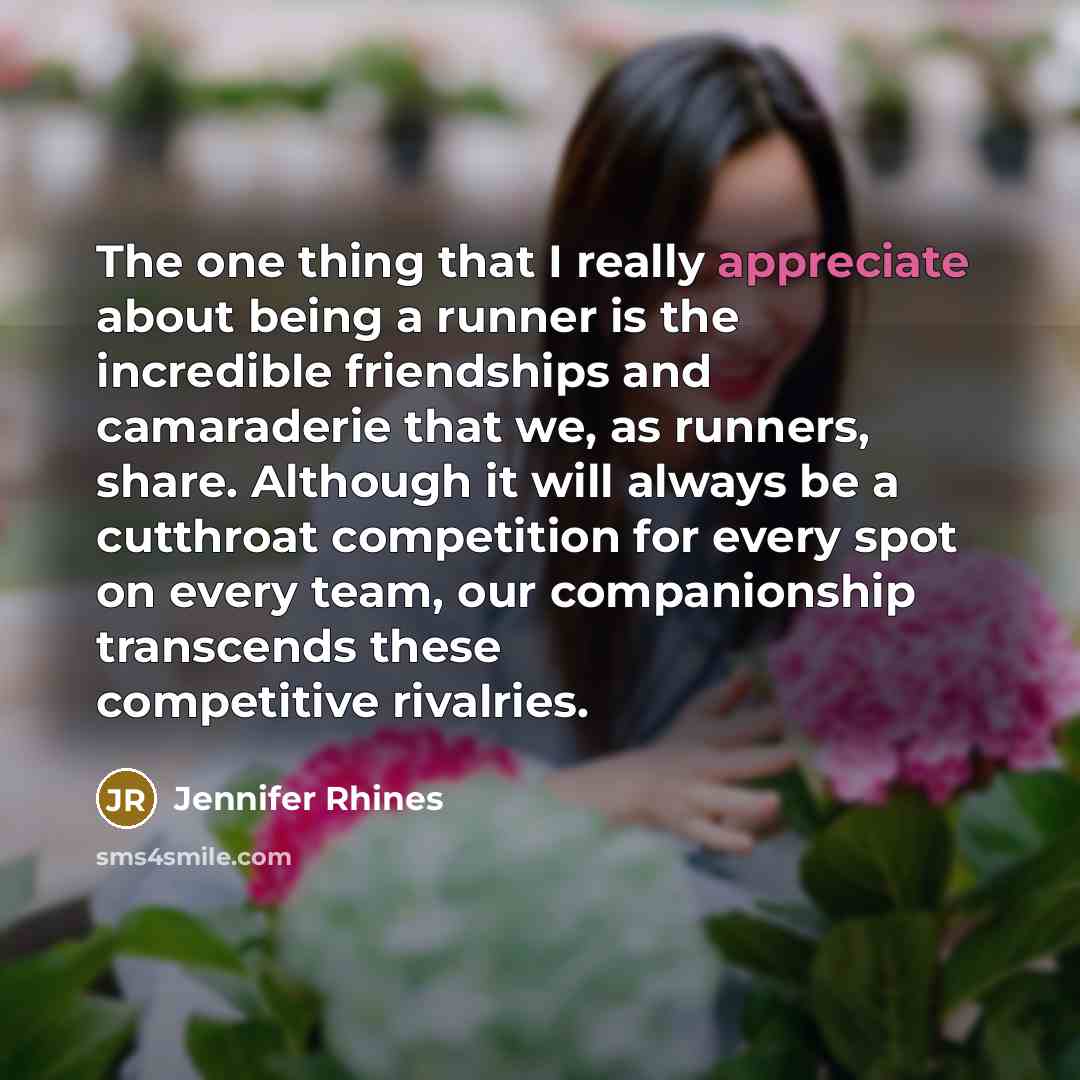 “The one thing that I really appreciate about being a…” quote by Jennifer Rhines
