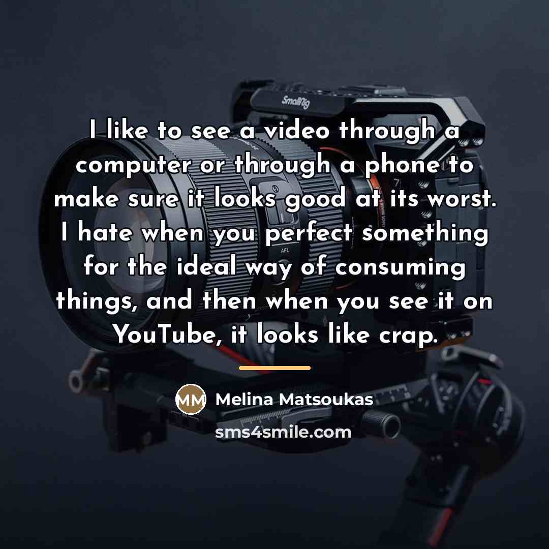 “I like to see a video through a computer or…” quote by Melina Matsoukas