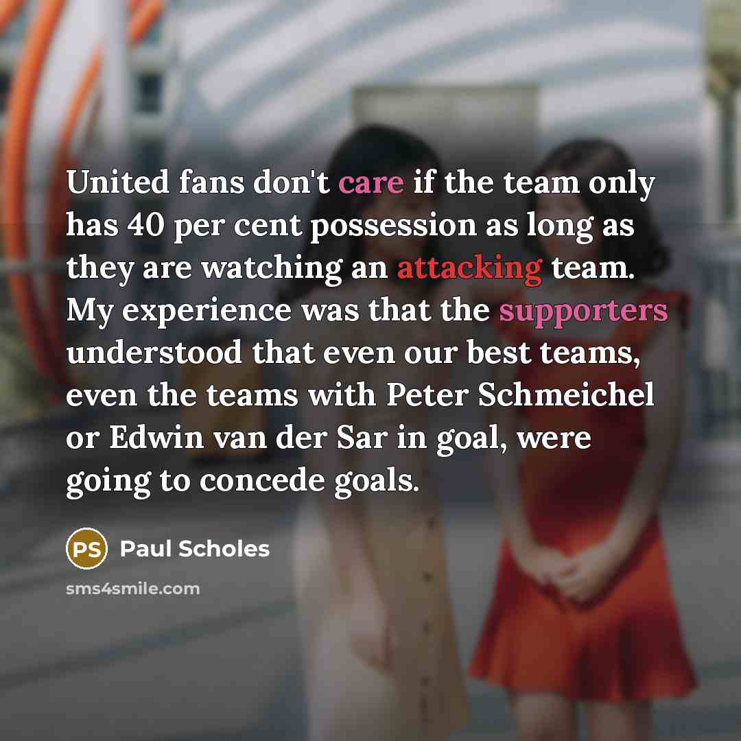 “United fans don't care if the team only has 40…” quote by Paul Scholes