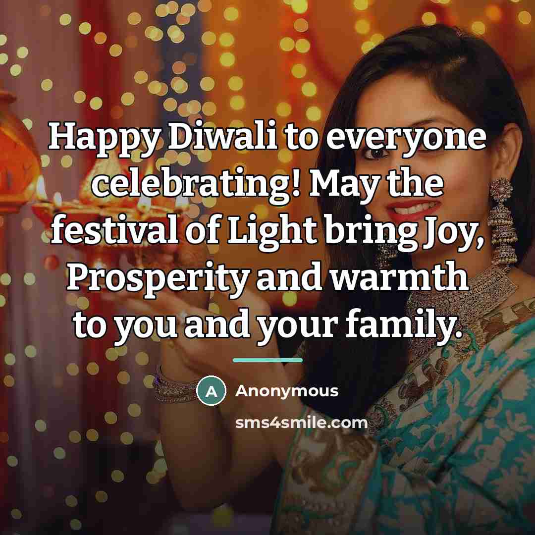 “Happy Diwali to everyone celebrating! May the festival of Light…” quote by Anonymous