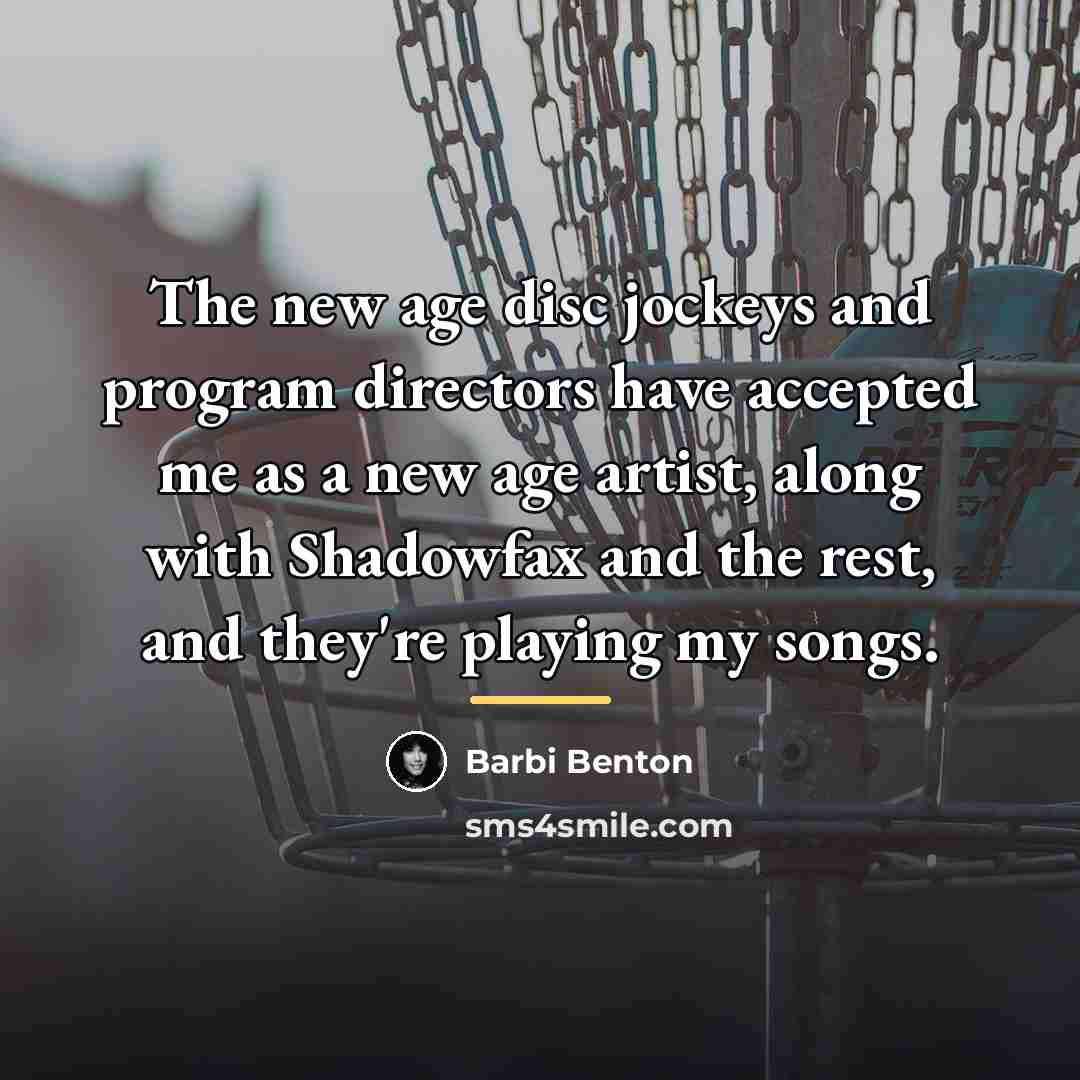 “The new age disc jockeys and program directors have accepted…” quote by Barbi Benton