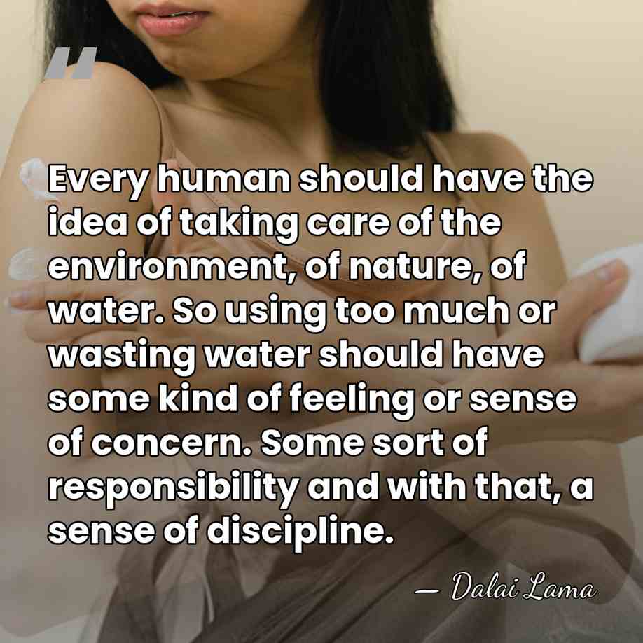 Every human should have the idea of taking care of the environment,&hellip; - Dalai Lama