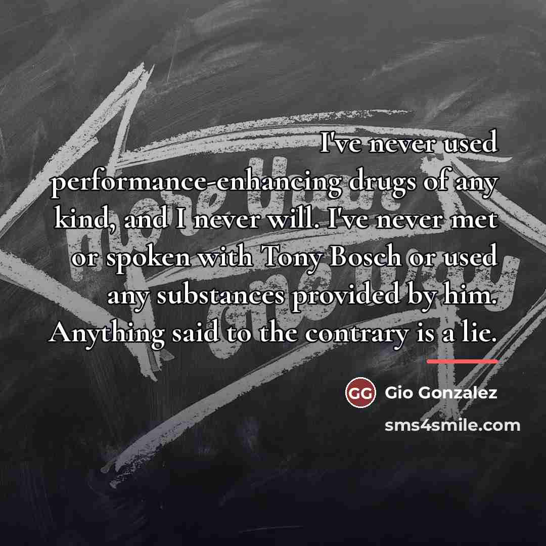 “I've never used performance-enhancing drugs of any kind, and I…” quote by Gio Gonzalez