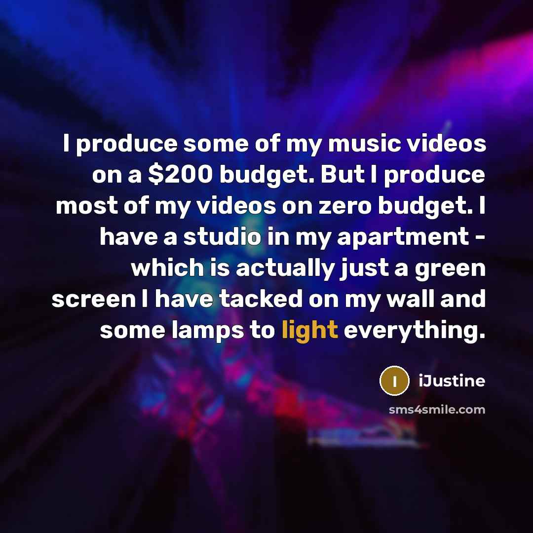 “I produce some of my music videos on a $200…” quote by iJustine