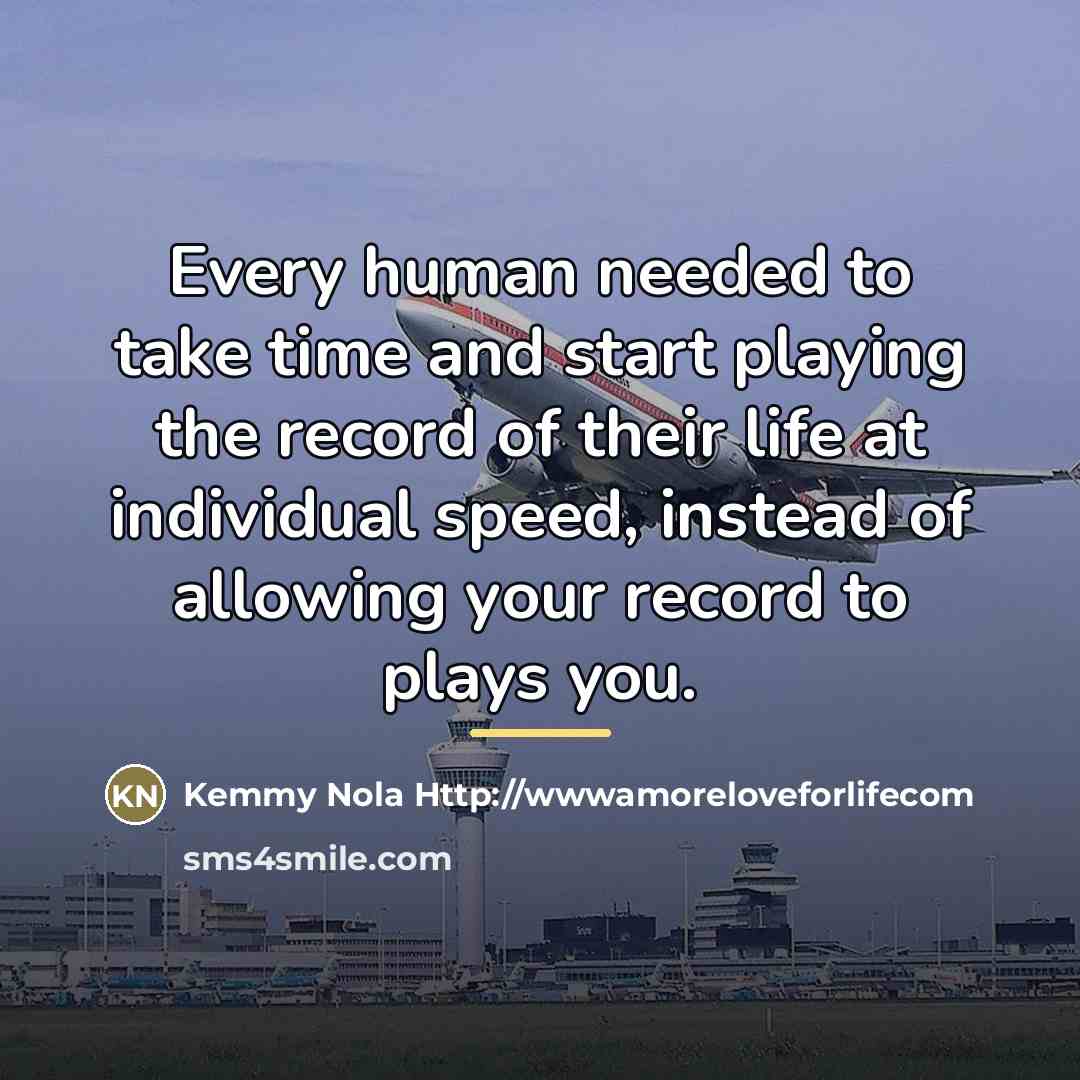 “Every human needed to take time and start playing the…” quote by Kemmy Nola Http://wwwamoreloveforlifecom