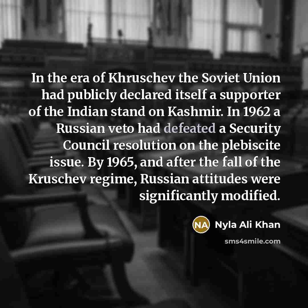 “In the era of Khruschev the Soviet Union had publicly…” quote by Nyla Ali Khan