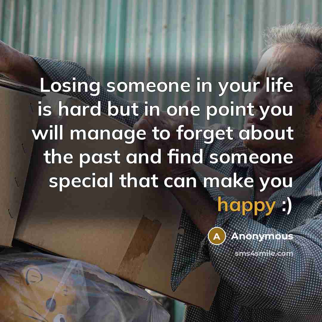 “Losing someone in your life is hard but in one…” quote by Anonymous