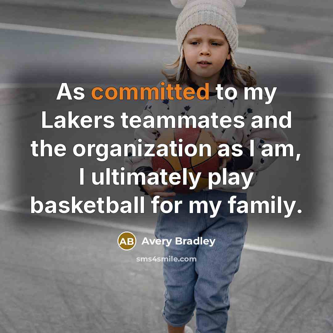 “As committed to my Lakers teammates and the organization as…” quote by Avery Bradley