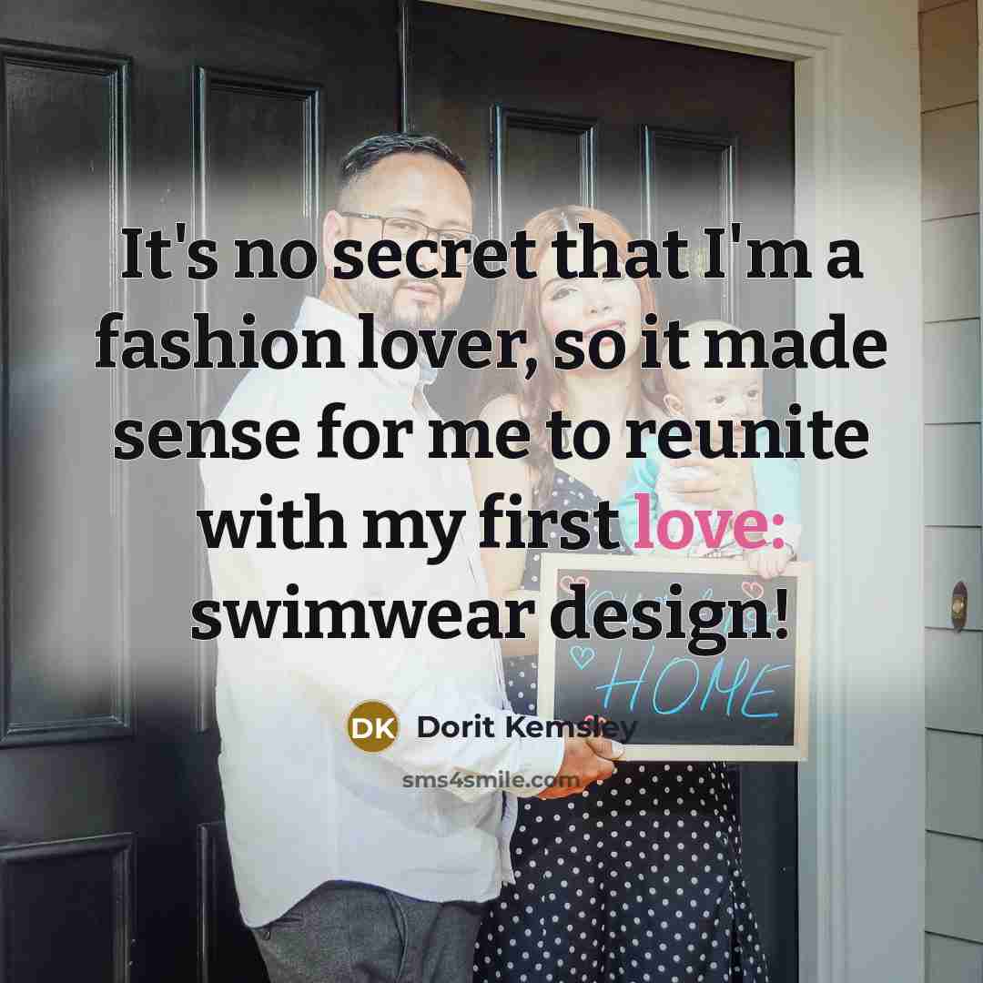 “It's no secret that I'm a fashion lover, so it…” quote by Dorit Kemsley