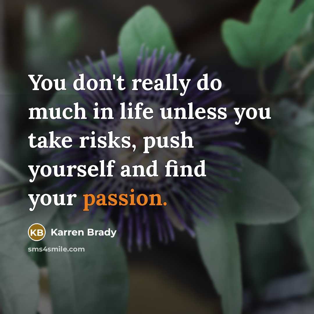 “You don't really do much in life unless you take…” quote by Karren Brady