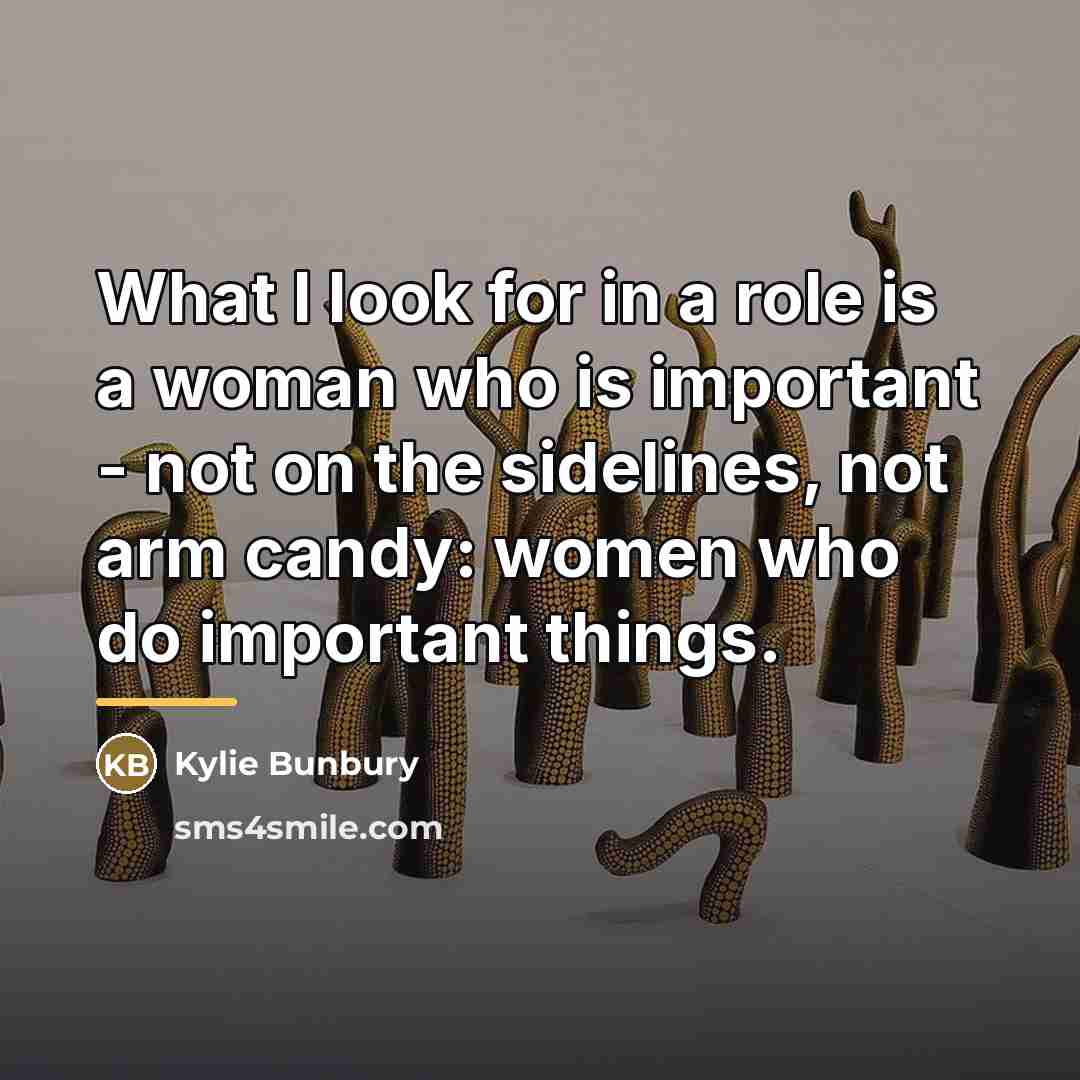 “What I look for in a role is a woman…” quote by Kylie Bunbury