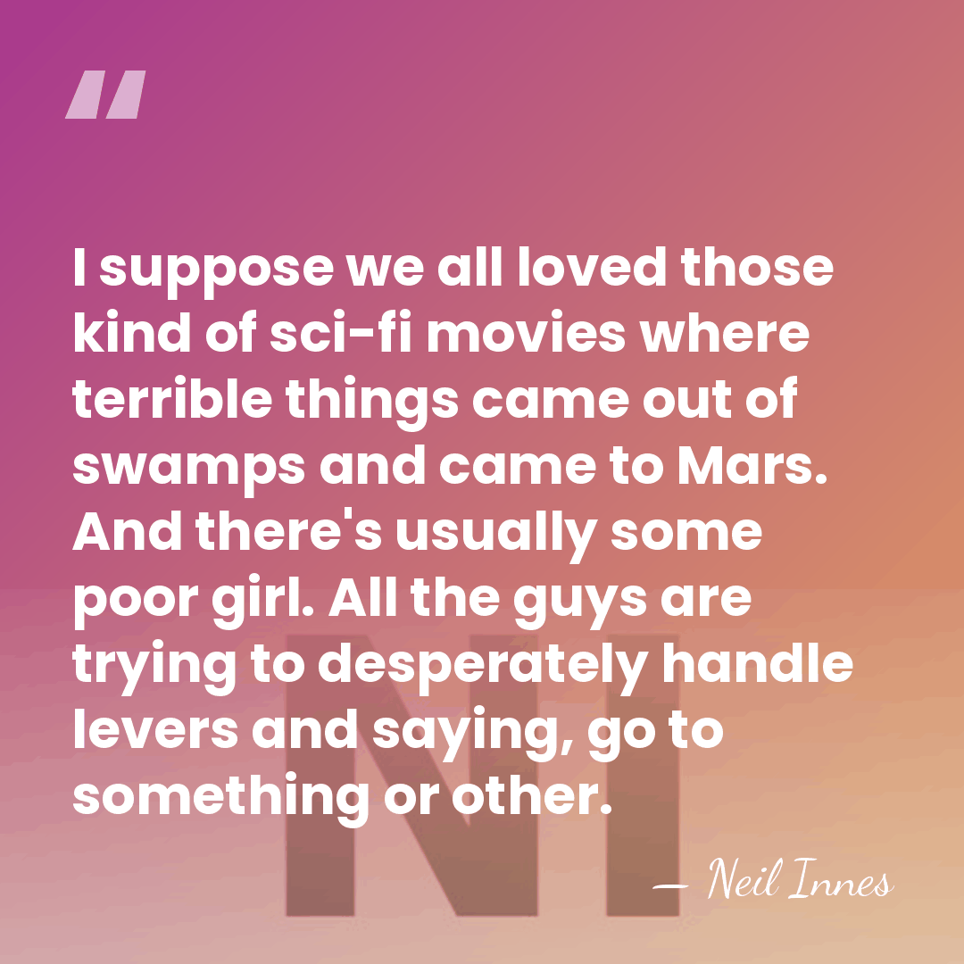 I suppose we all loved those kind of sci-fi movies where terrible&hellip; - Neil Innes