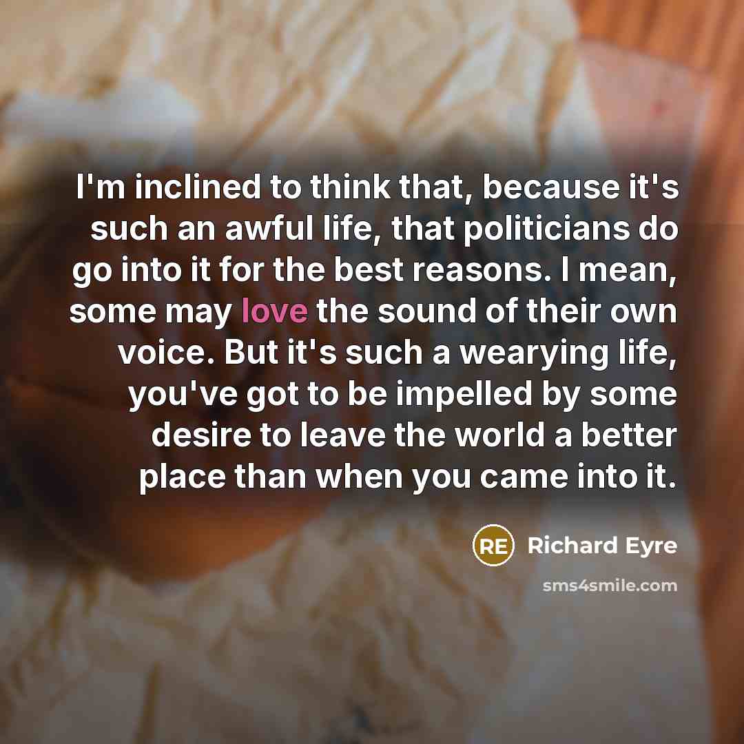 “I'm inclined to think that, because it's such an awful…” quote by Richard Eyre