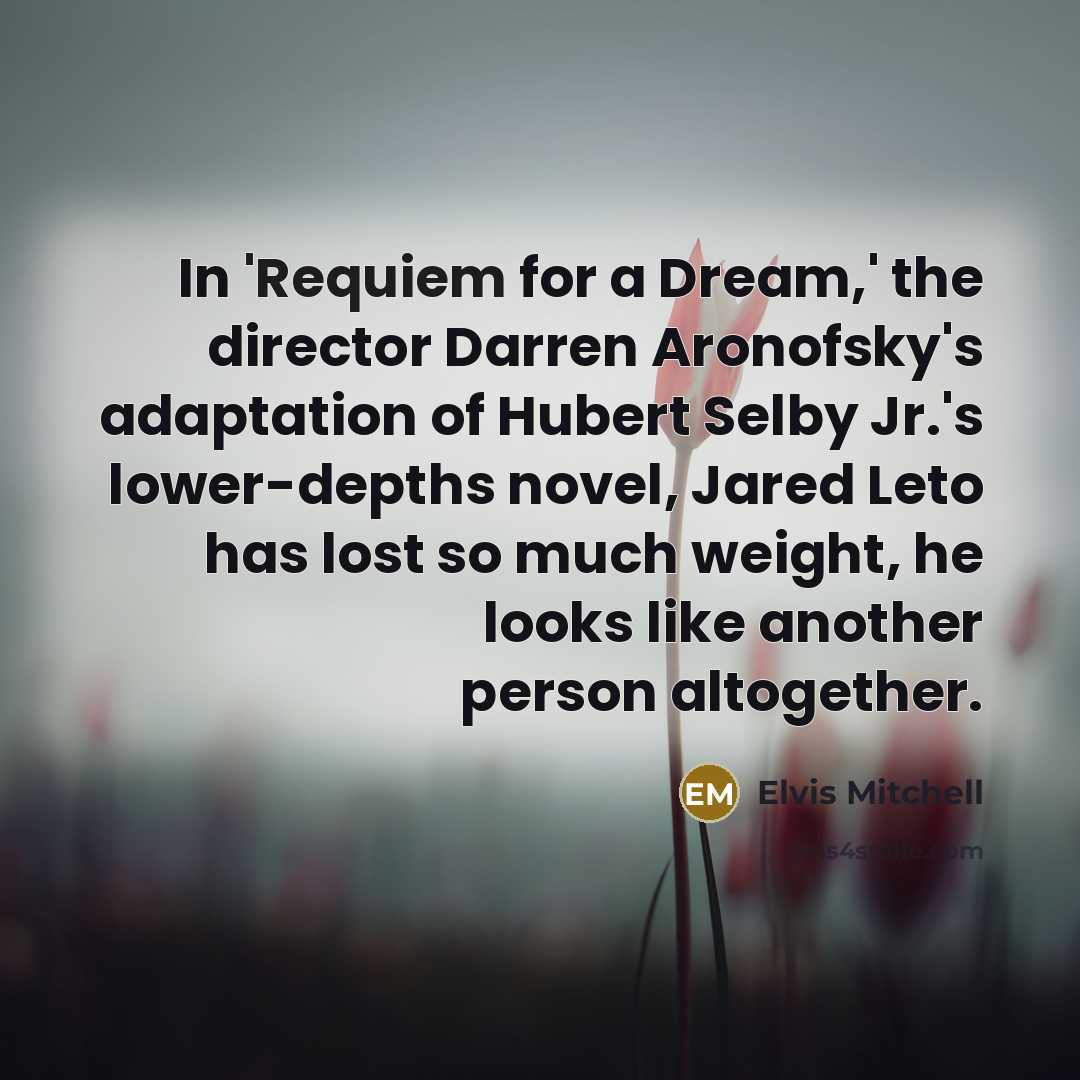 “In 'Requiem for a Dream,' the director Darren Aronofsky's adaptation…” quote by Elvis Mitchell