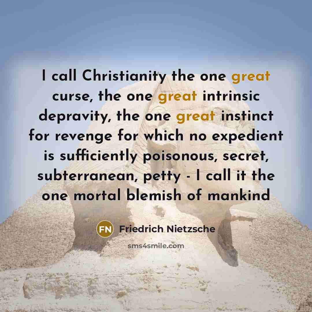 “I call Christianity the one great curse, the one great…” quote by Friedrich Nietzsche