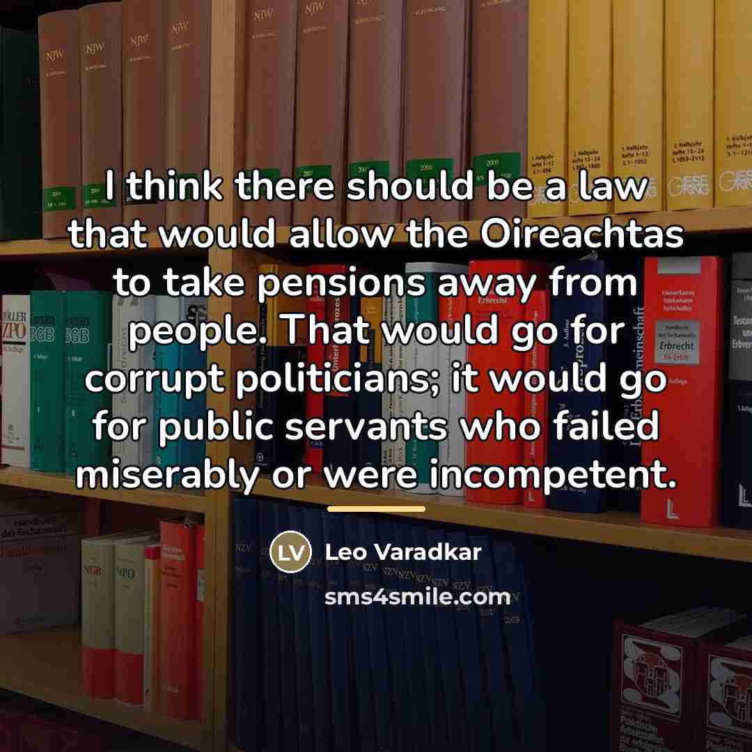 “I think there should be a law that would allow…” quote by Leo Varadkar