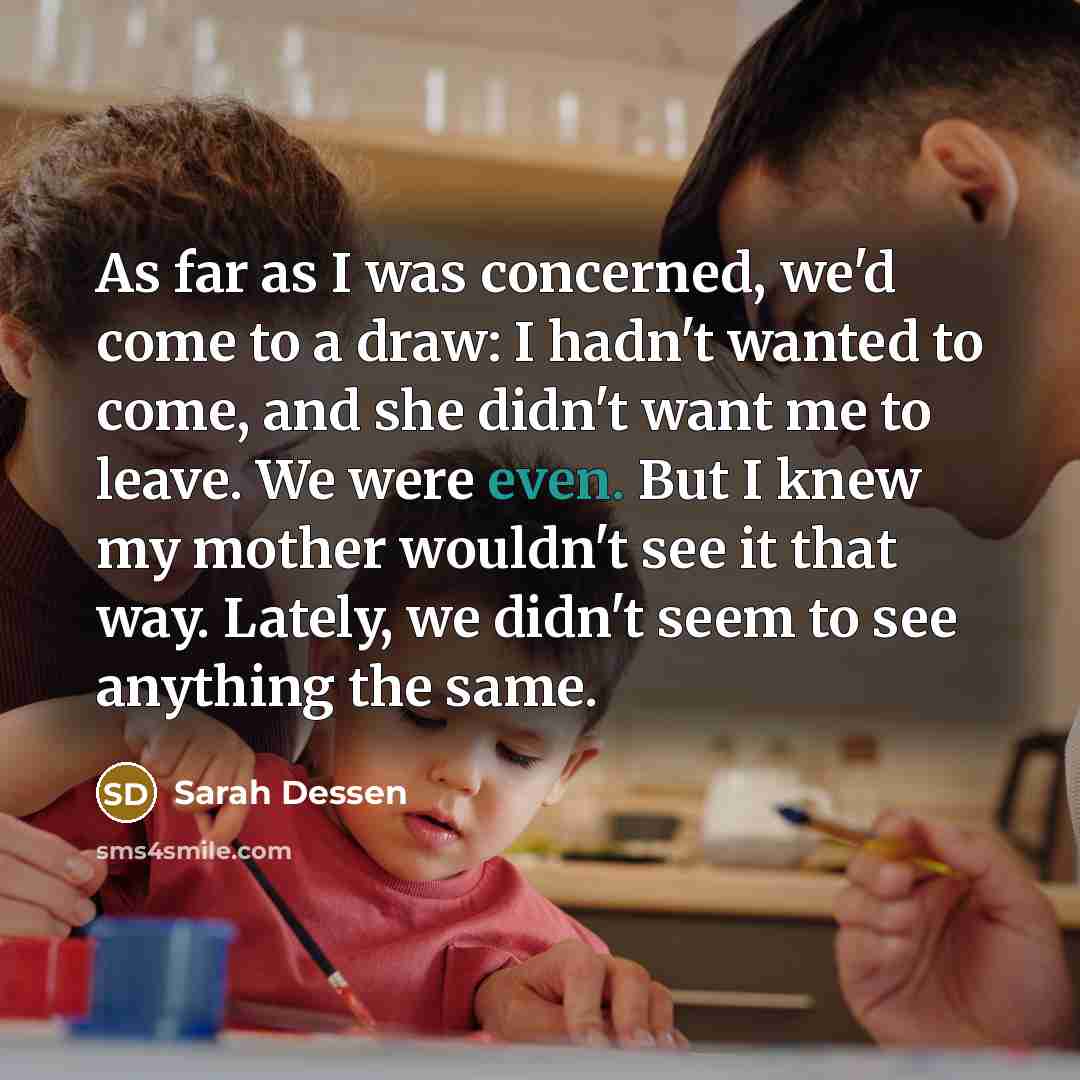 “As far as I was concerned, we'd come to a…” quote by Sarah Dessen