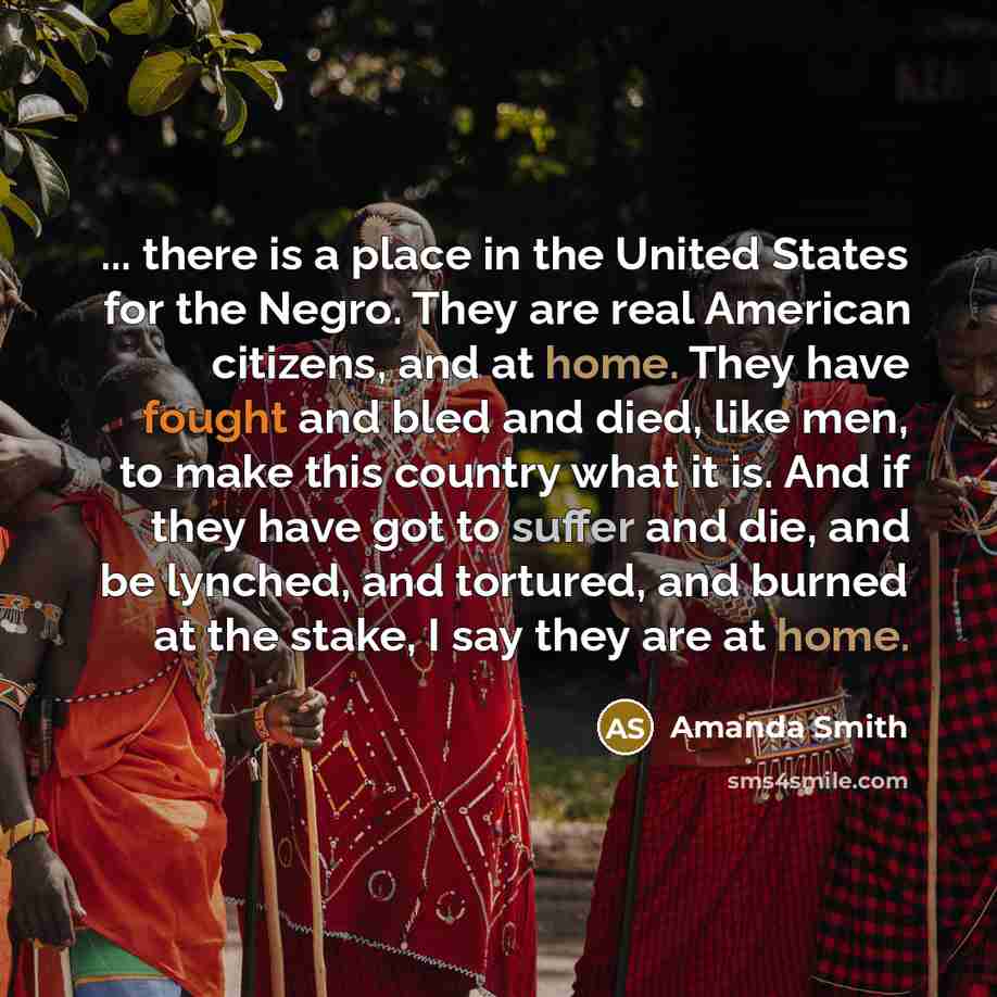 “... there is a place in the United States for…” quote by Amanda Smith