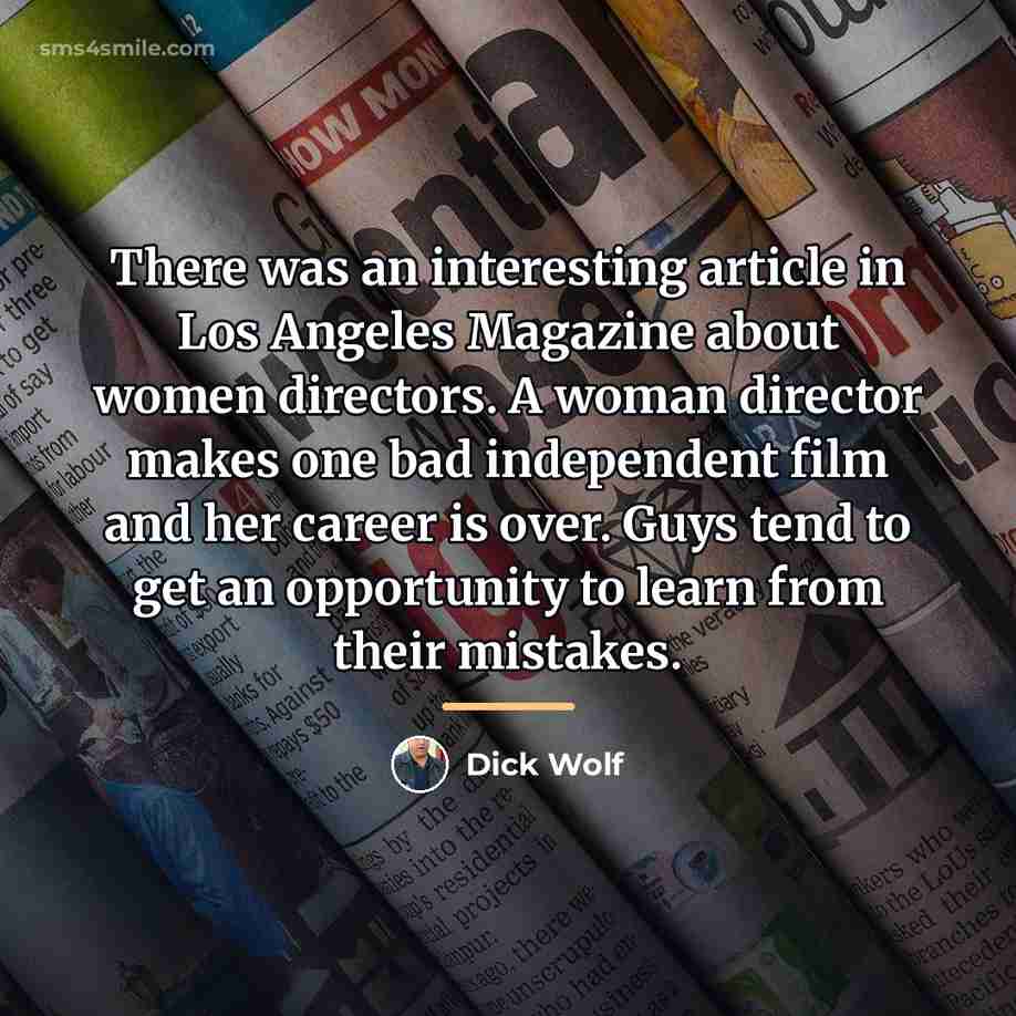 “There was an interesting article in Los Angeles Magazine about…” quote by Dick Wolf