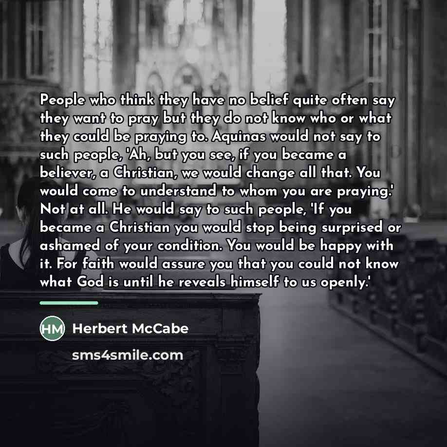 “People who think they have no belief quite often say…” quote by Herbert McCabe