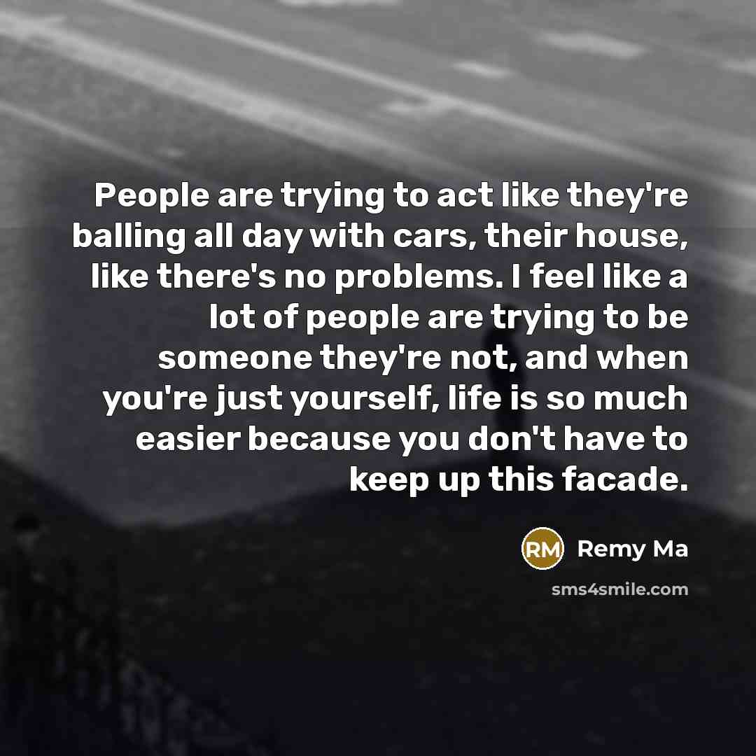 “People are trying to act like they're balling all day…” quote by Remy Ma