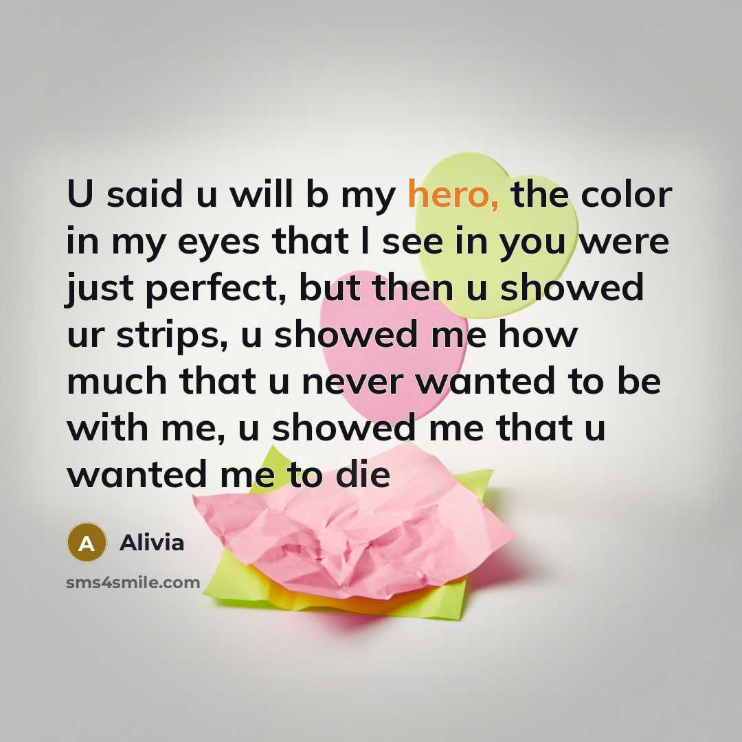 “U said u will b my hero, the color in…” quote by Alivia