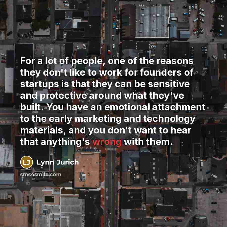 “For a lot of people, one of the reasons they…” quote by Lynn Jurich