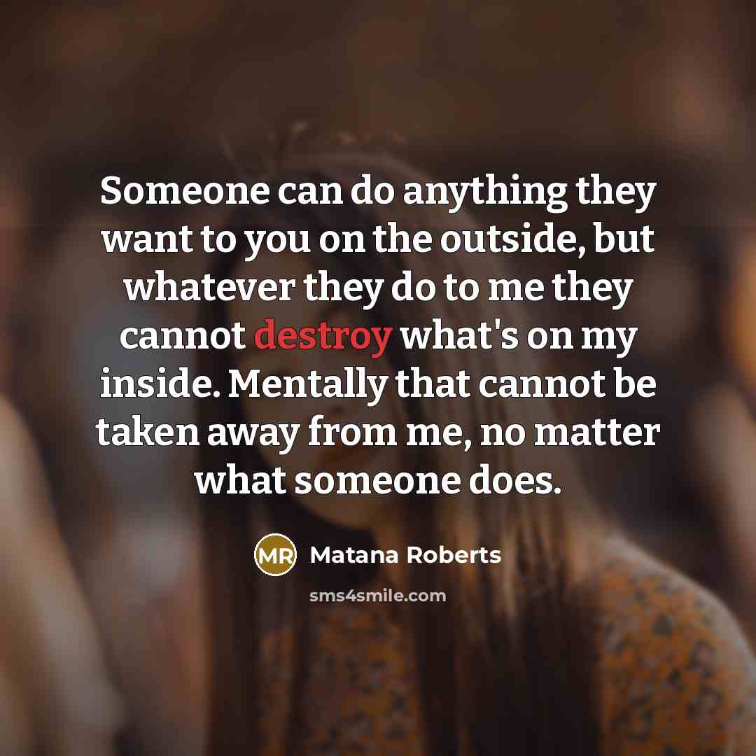 “Someone can do anything they want to you on the…” quote by Matana Roberts