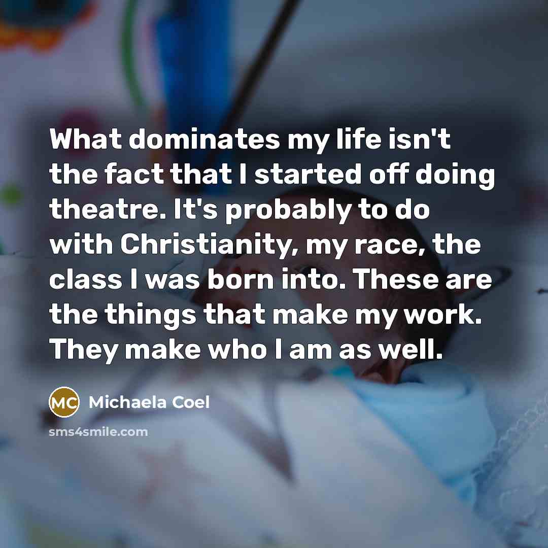 “What dominates my life isn't the fact that I started…” quote by Michaela Coel