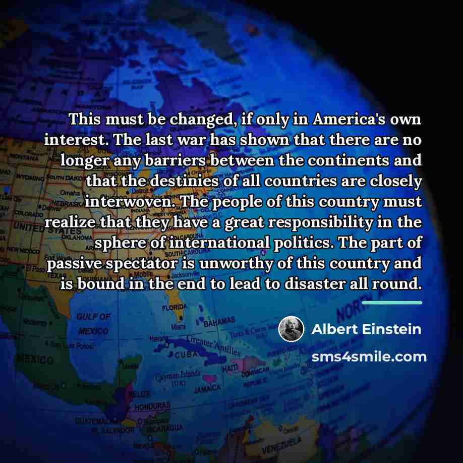 “This must be changed, if only in America's own interest.…” quote by Albert Einstein