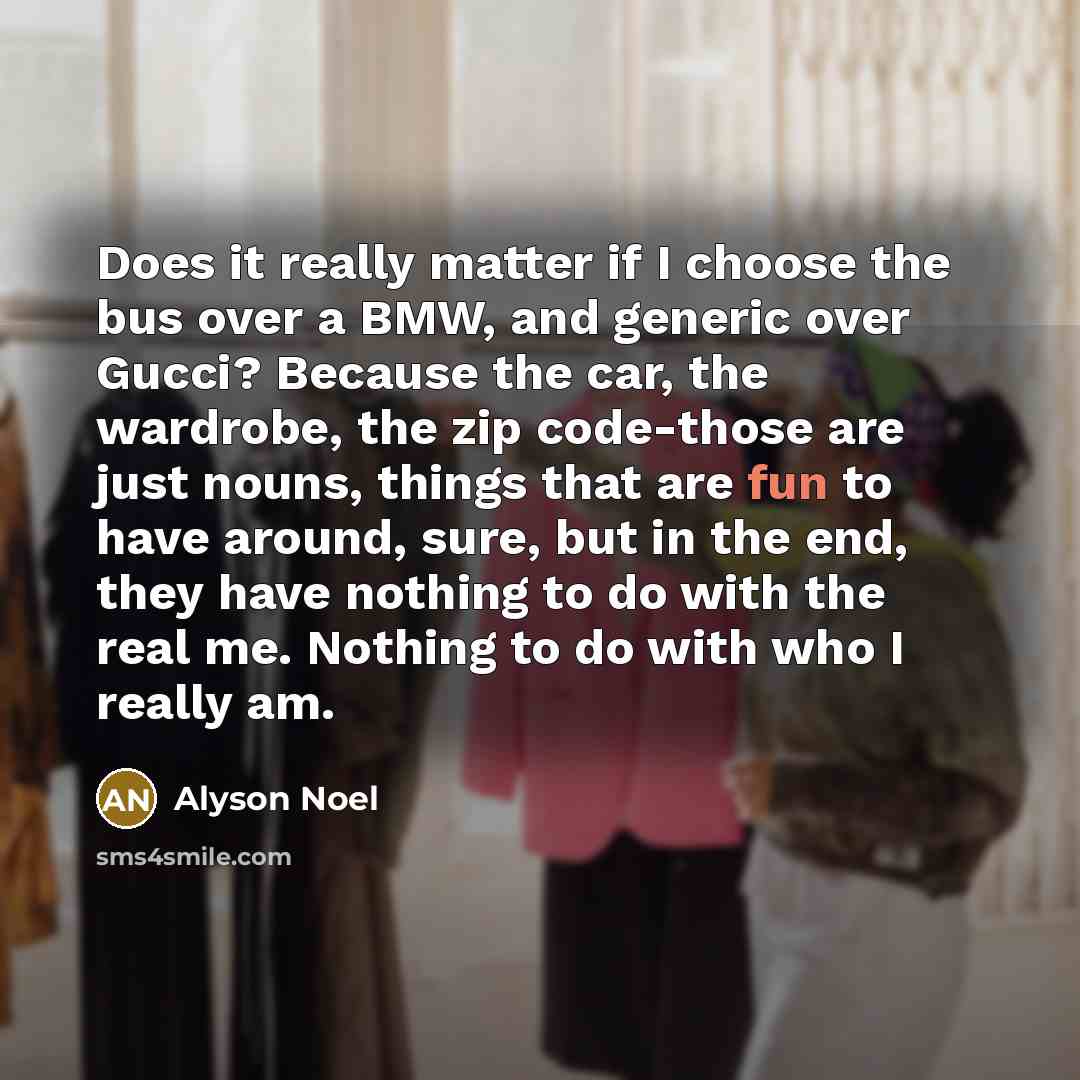 “Does it really matter if I choose the bus over…” quote by Alyson Noel