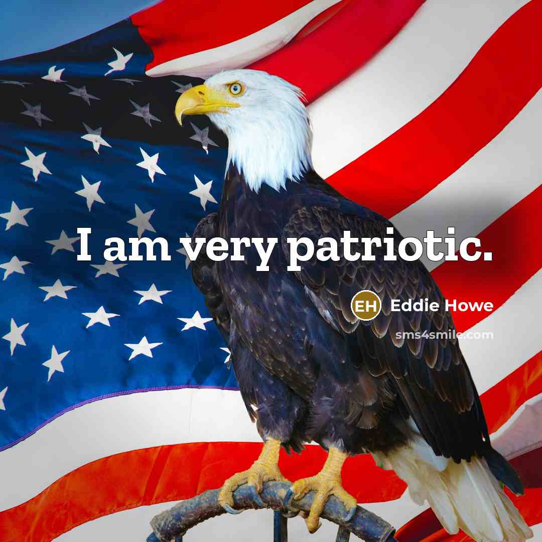 “I am very patriotic.…” quote by Eddie Howe