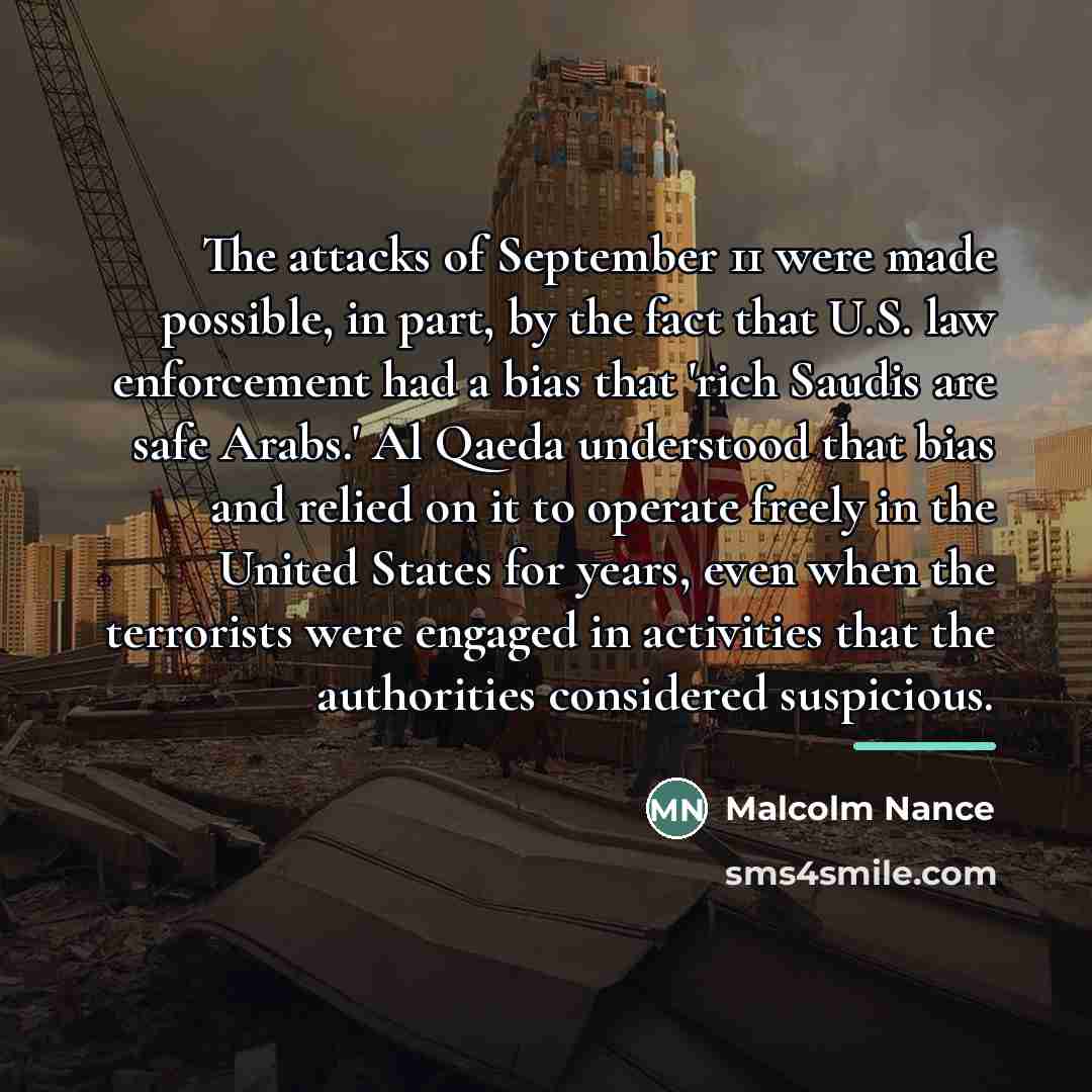 “The attacks of September 11 were made possible, in part,…” quote by Malcolm Nance