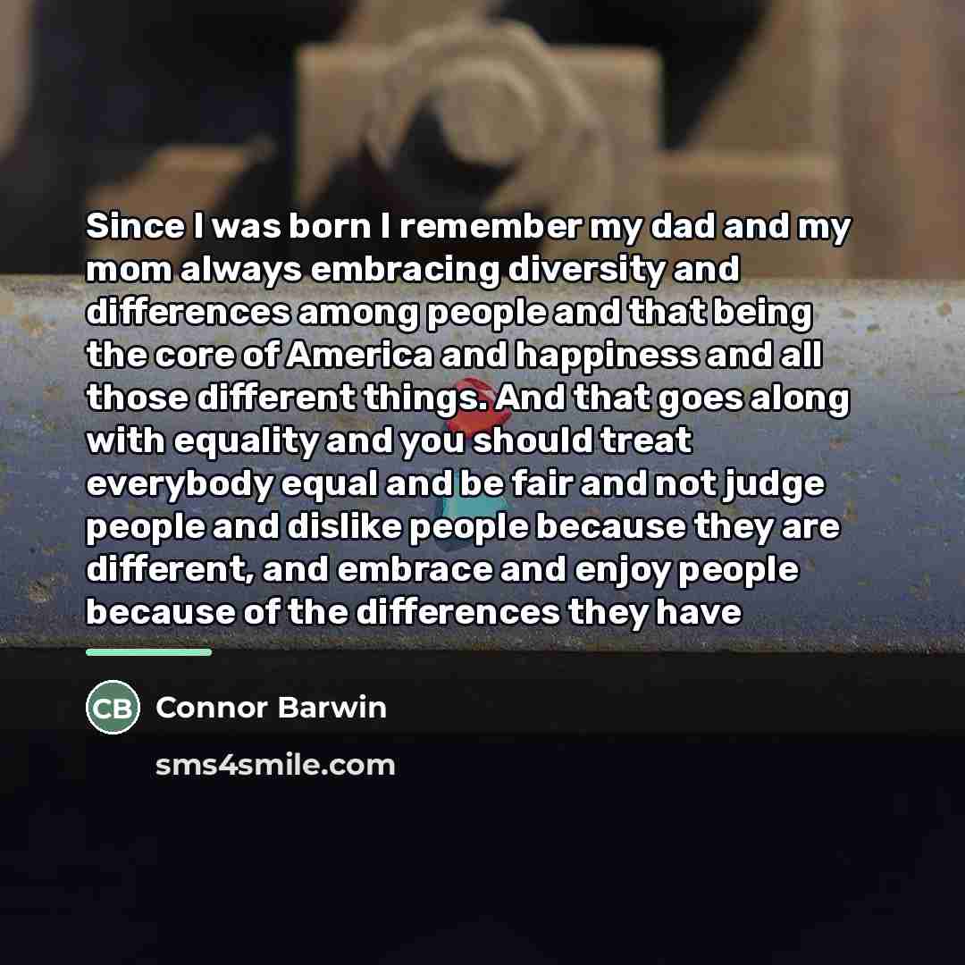 “Since I was born I remember my dad and my…” quote by Connor Barwin