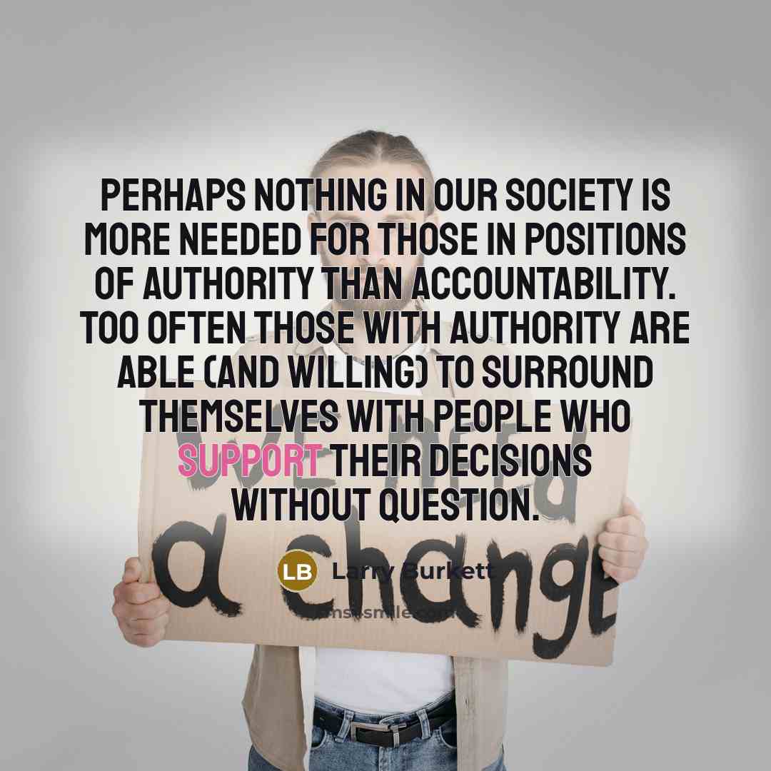 “Perhaps nothing in our society is more needed for those…” quote by Larry Burkett