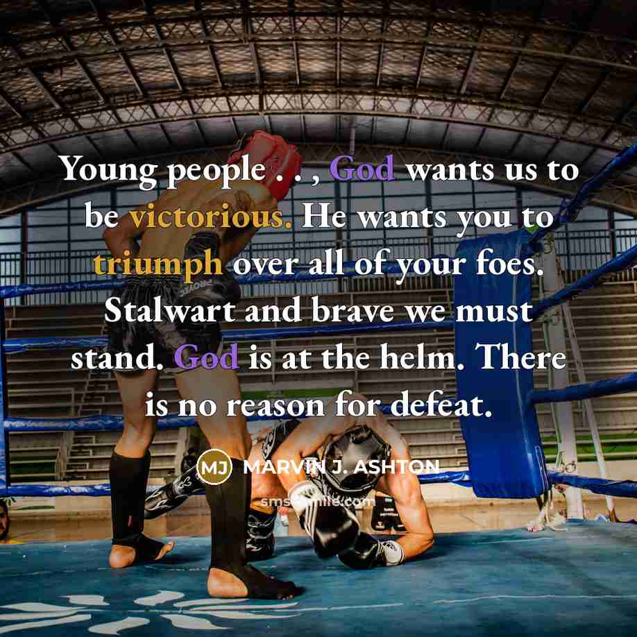 “Young people . . , God wants us to be…” quote by Marvin J. Ashton