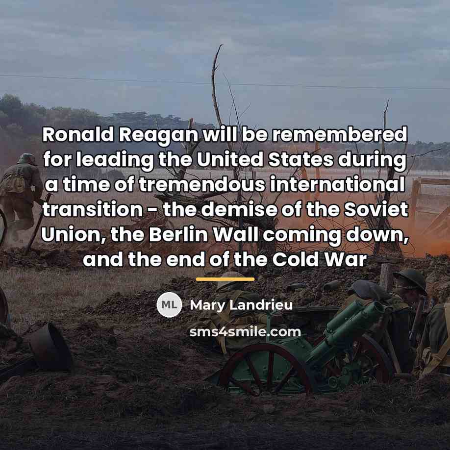 “Ronald Reagan will be remembered for leading the United States…” quote by Mary Landrieu