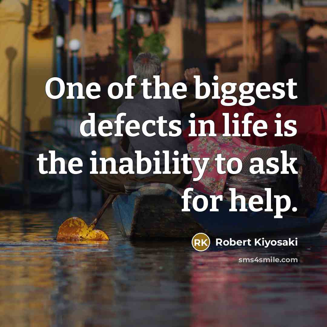 “One of the biggest defects in life is the inability…” quote by Robert Kiyosaki
