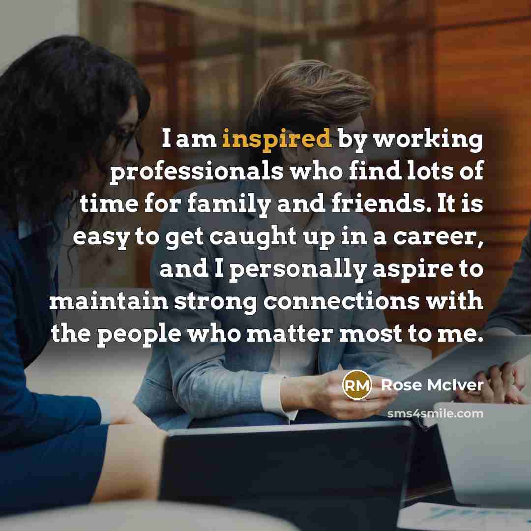 “I am inspired by working professionals who find lots of…” quote by Rose McIver